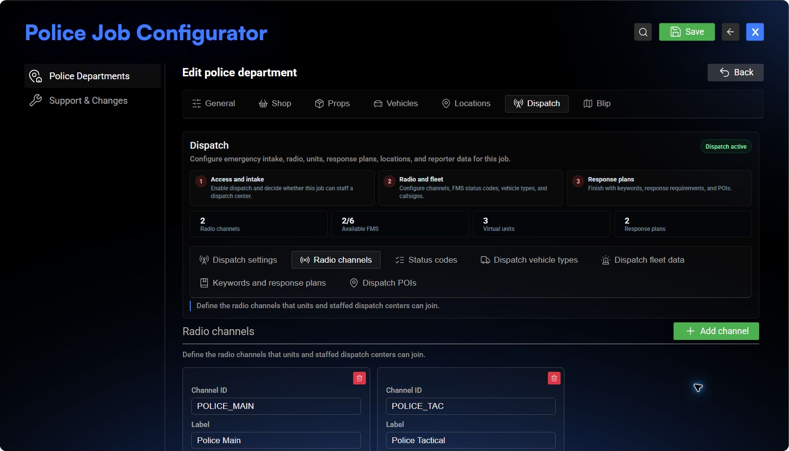 Configured Police Main and Police Tactical radio channels